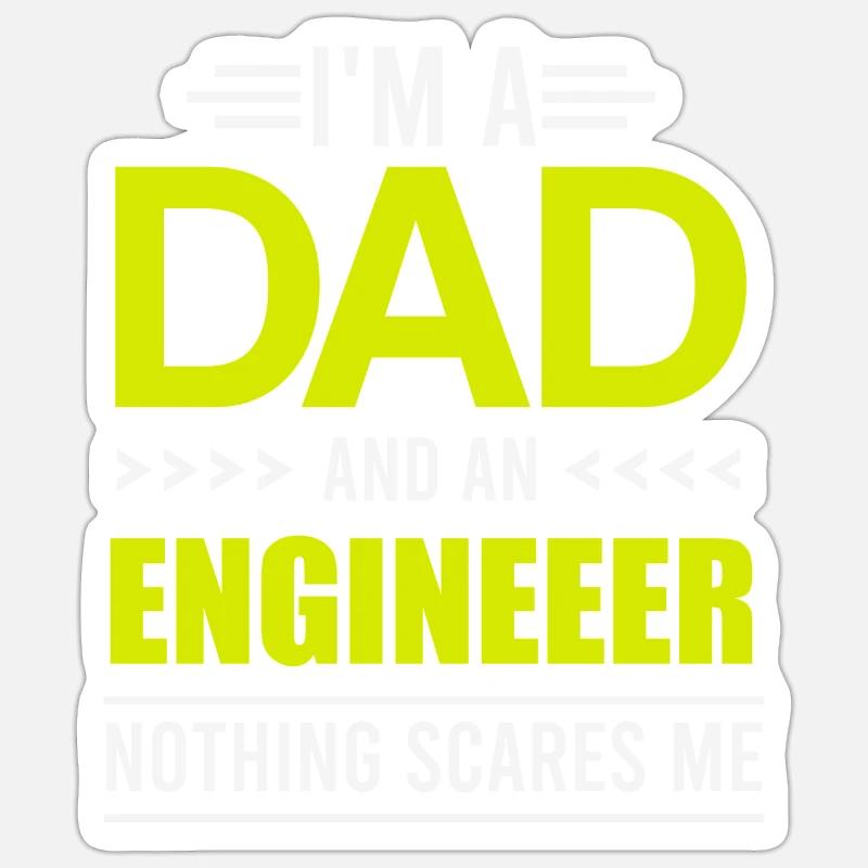 Engineer Day I'm a Dad and an Engineer Geschenk Sticker Größe S (10 x 10 cm)