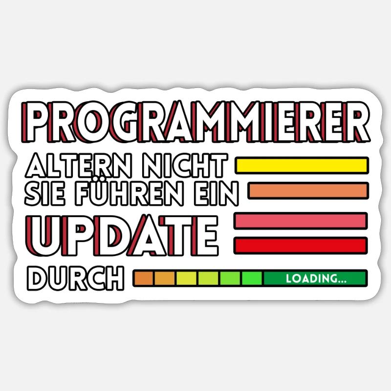 Programmierer Geburtstag Informatiker Sprüche Sticker Größe S (10 x 10 cm)