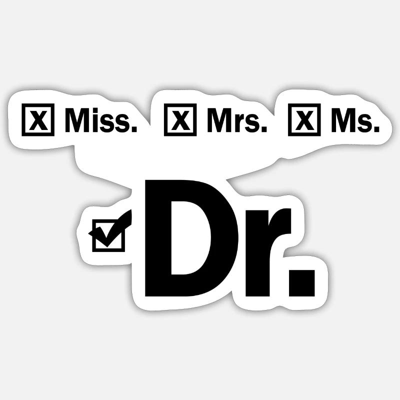 Graduating PhD student gift - Sticker size S (10 x 10 cm) - white matte