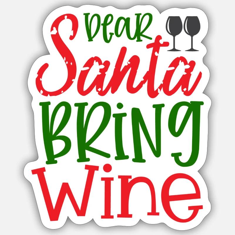 Cher Père Noël, apportez du vin | Pull de Noël Sticker taille S (10 x 10 cm)