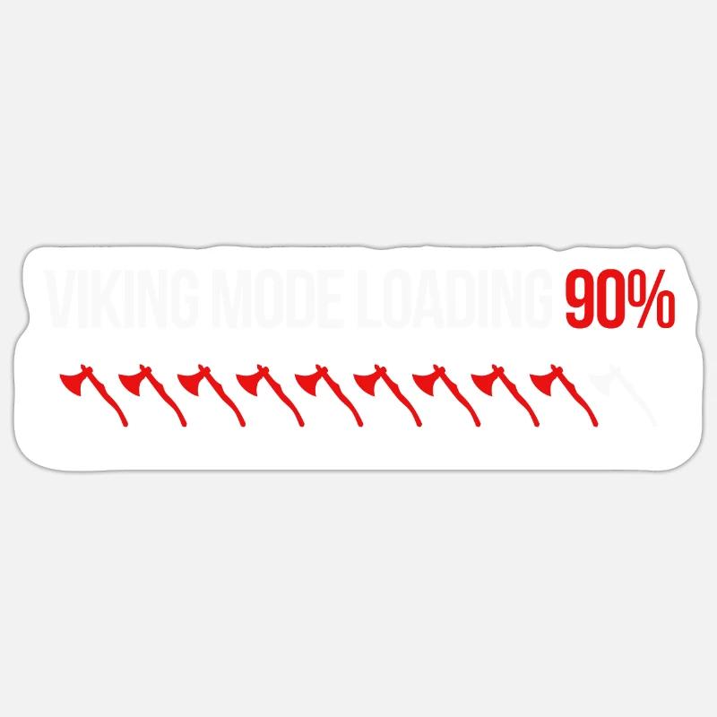 Viking Mode Loading 90% ax gift idea Sticker size S (10 x 10 cm)