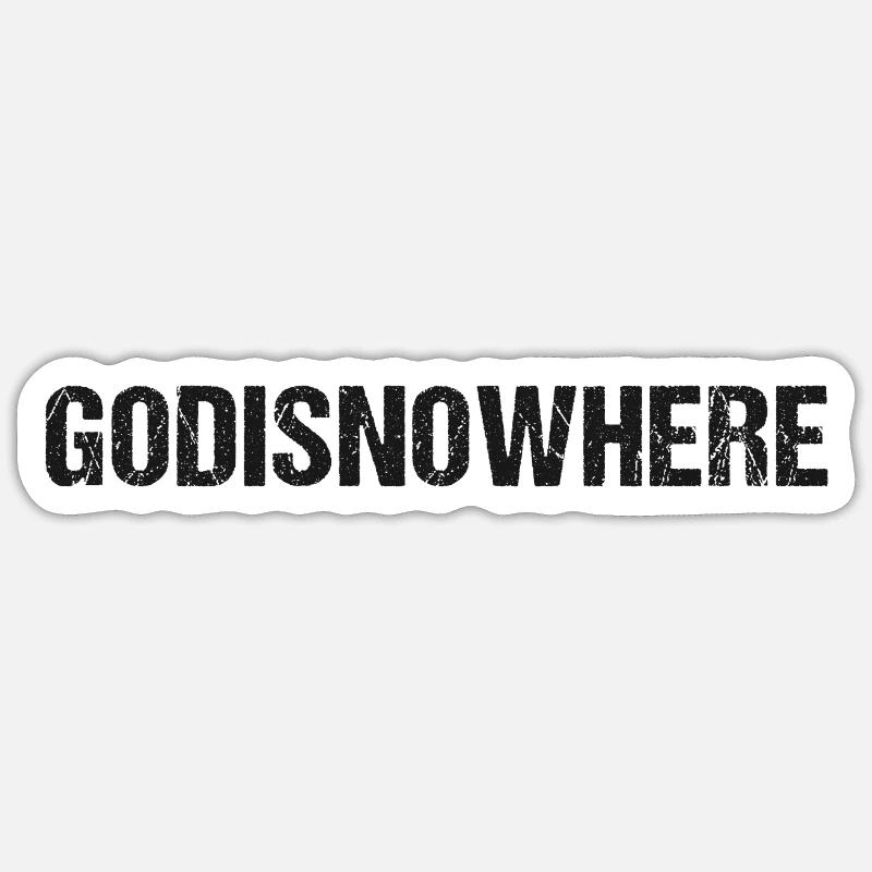 GODISNOWHERE - read it again! Sticker size S (10 x 10 cm)