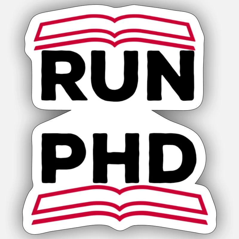 RUN PhD - Sticker Größe S (10 x 10 cm) - Mattweiß