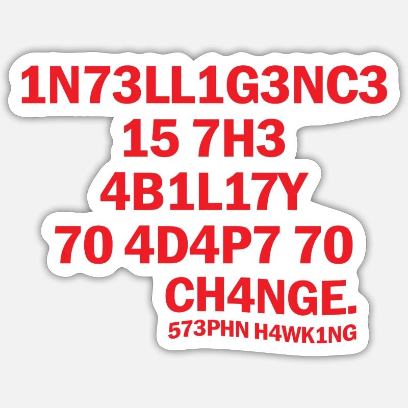 Inteligence Wissenschaft Spruch Physik Geschenk - Sticker Größe S (10 x 10 cm) - Mattweiß