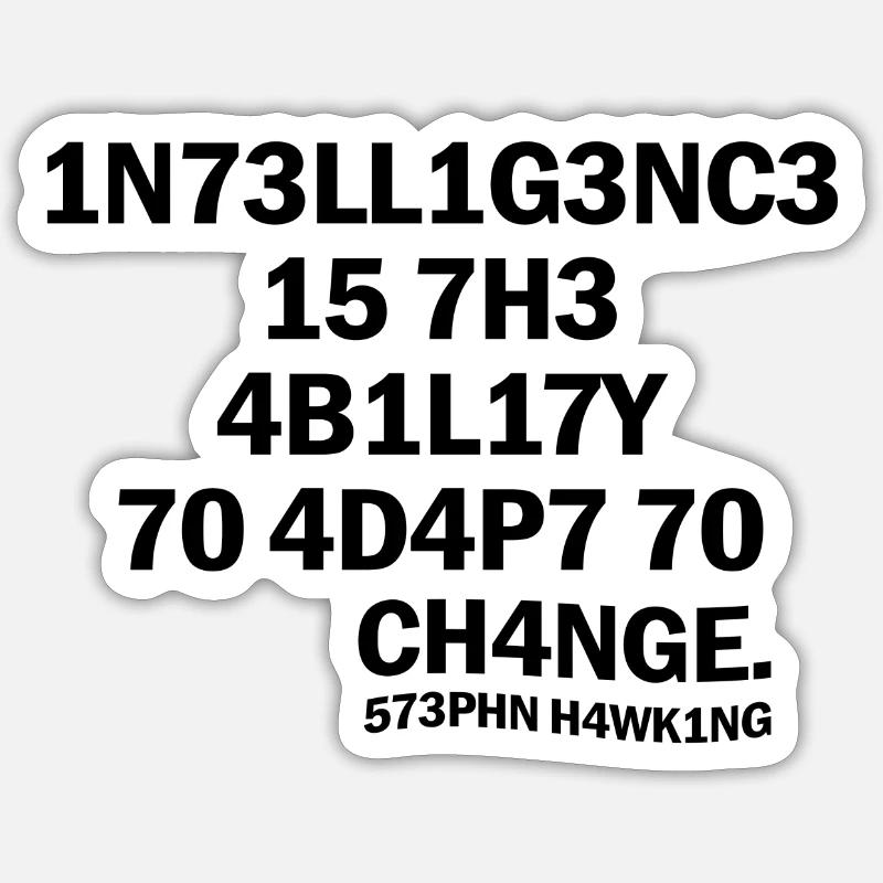 Inteligence Wissenschaft Spruch Physik Geschenk - Sticker Größe S (10 x 10 cm) - Mattweiß