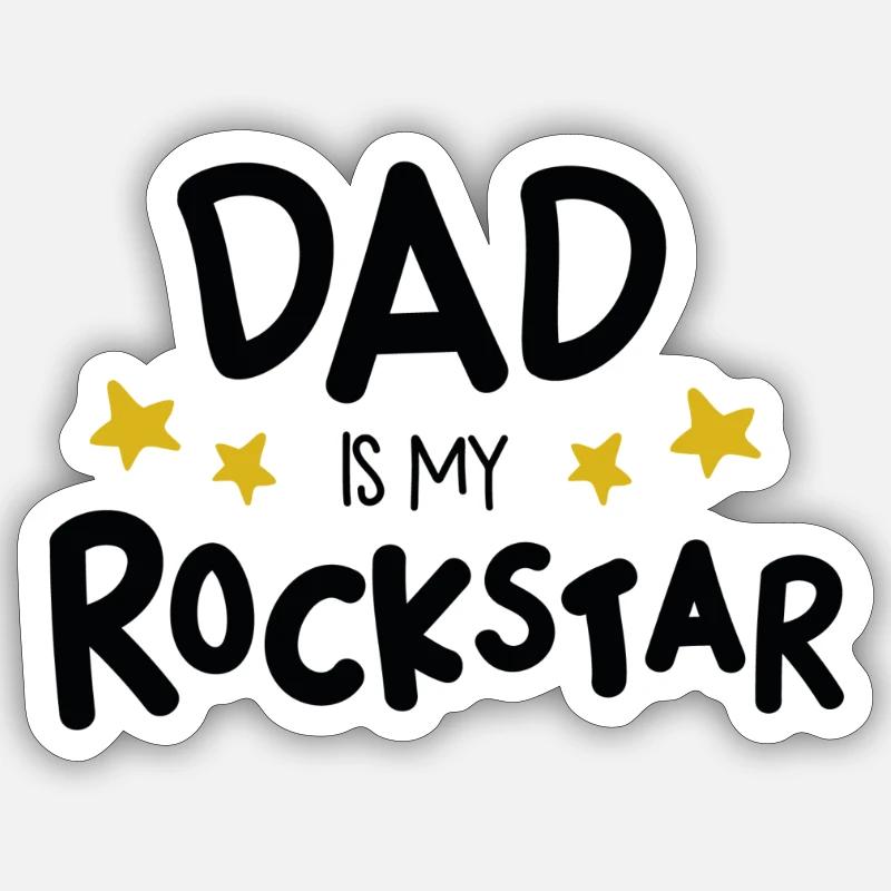 Dad is my star - papa est ma star - Sticker taille S (10 x 10 cm) - blanc mat