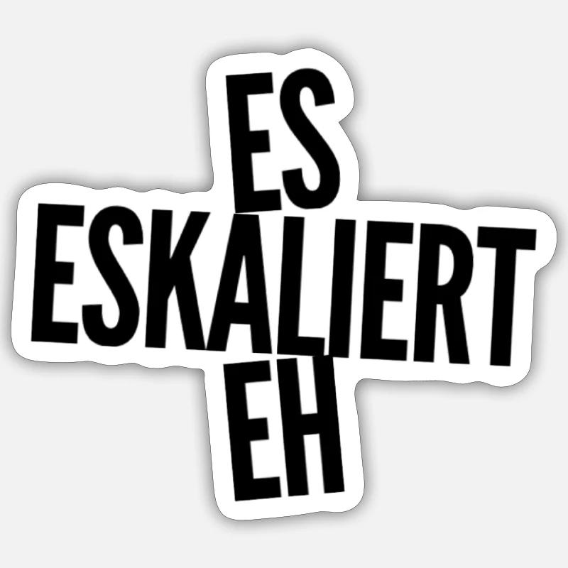 es wird eskalieren - Sticker Größe S (10 x 10 cm) - Mattweiß