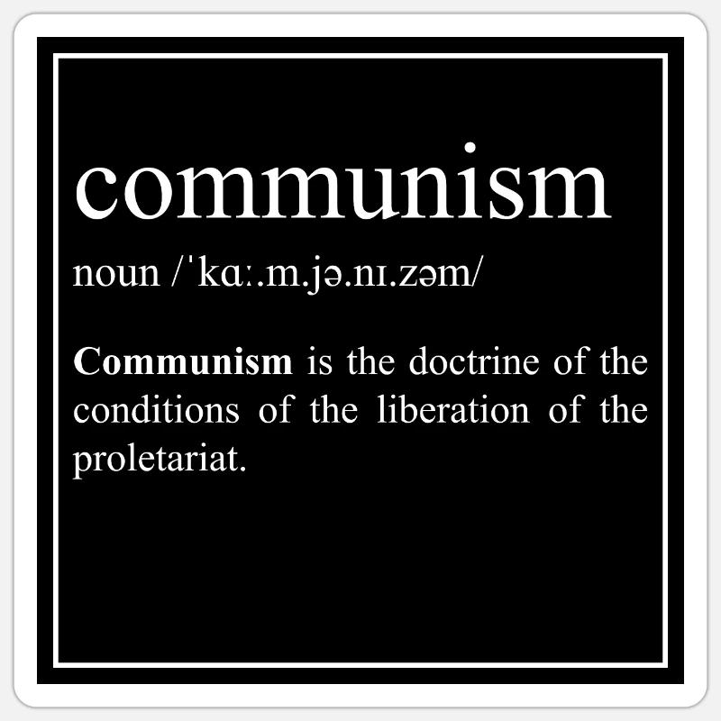 communism, noun dictionary entry - Sticker size S (10 x 10 cm) - white matte