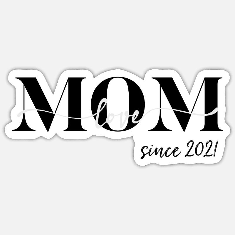 Mutter Mutti Mama Mami Seit 2021 Geschenkidee cool - Sticker Größe S (10 x 10 cm) - Mattweiß