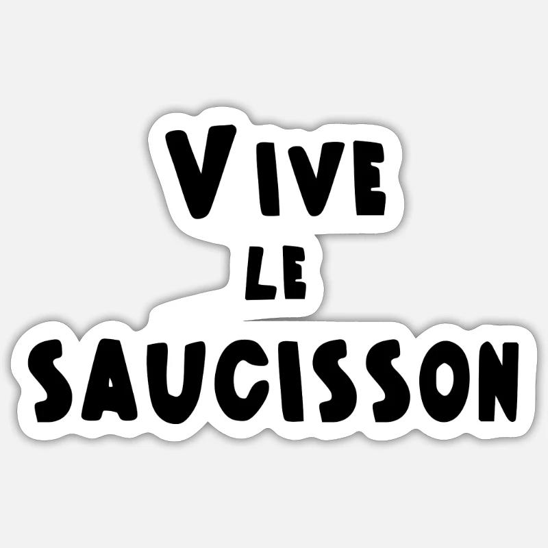 vive le saucisson Sticker taille S (10 x 10 cm)