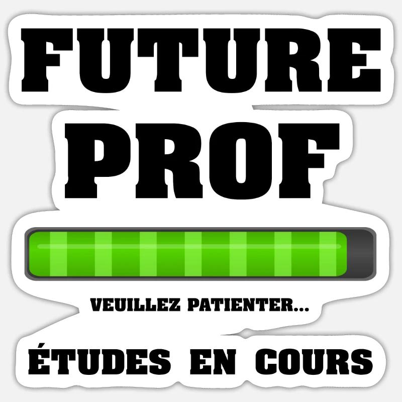 FUTURE PROF Sticker taille S (10 x 10 cm)