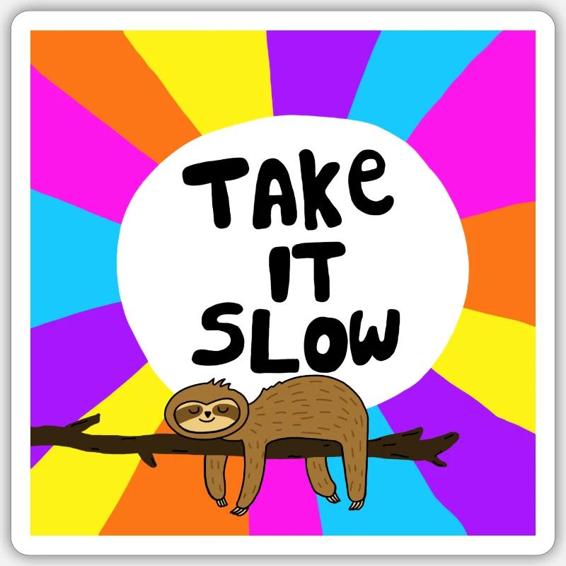 Take It Slow Sloth - Sticker size S (10 x 10 cm) - white matte
