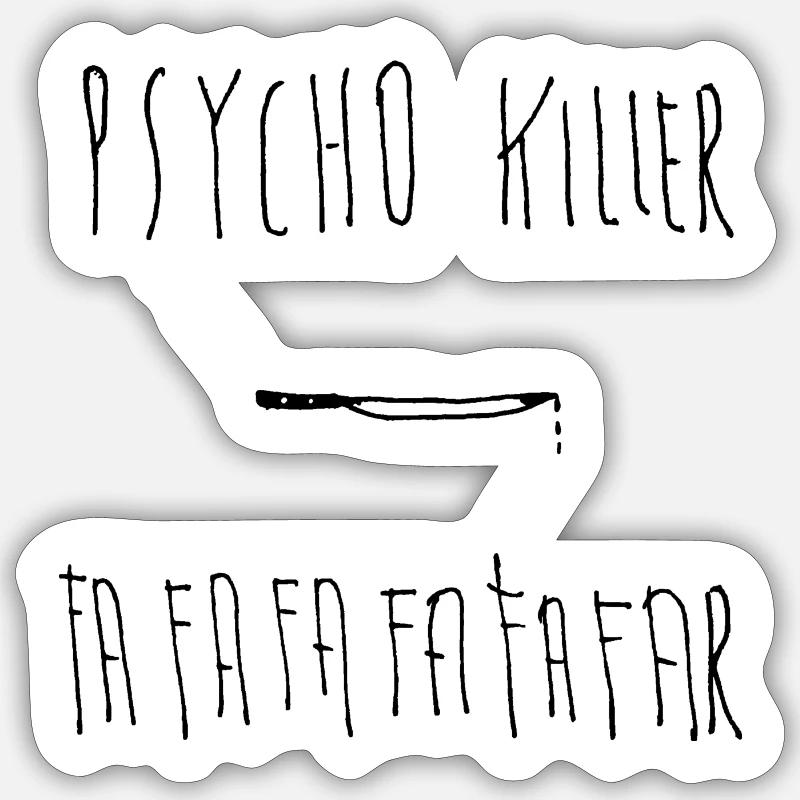 Psychopathischer Mörder - Sticker Größe S (10 x 10 cm) - Mattweiß
