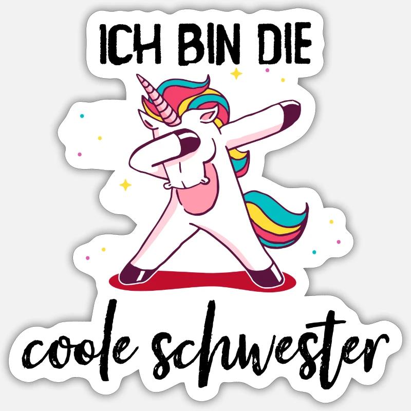 Ich bin die coole Schwester | Einhorn Geschenk - Sticker Größe S (10 x 10 cm) - Mattweiß