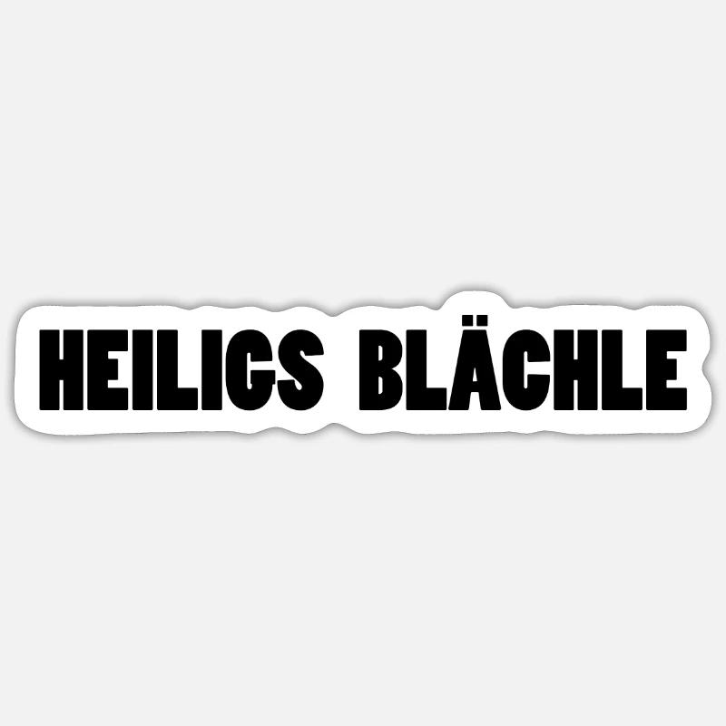 Holy Blächle - Sticker size S (10 x 10 cm) - white matte