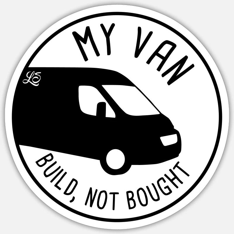 My Van - Build not bought - Sticker taille S (10 x 10 cm) - blanc mat