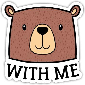 Ours avec moi - Sticker taille S (10 x 10 cm) - blanc mat - Devant