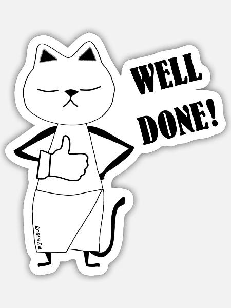 Nekochan Well Done - Sticker Größe S (10 x 10 cm) - Mattweiß