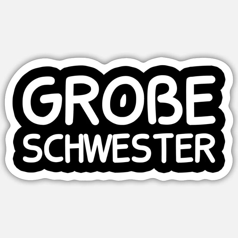 Große Schwester - Sticker Größe S (10 x 10 cm) - Mattweiß