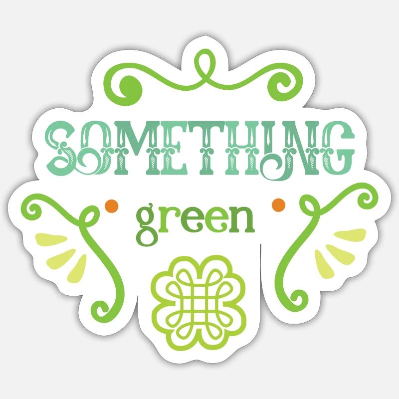 quelque chose de vert Sticker taille S (10 x 10 cm)