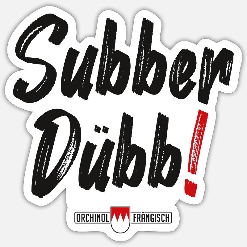 Subber Dübb! - Sticker Größe S (10 x 10 cm) - Mattweiß