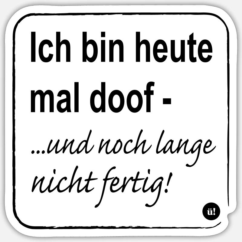 Doof Sticker Größe S (10 x 10 cm)