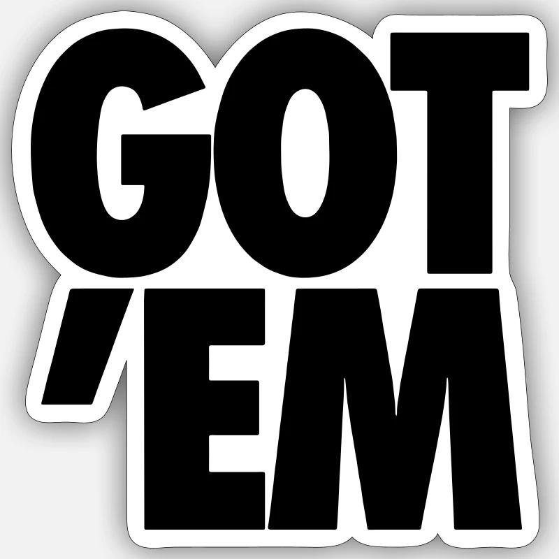 Got em sneaker Sticker size S (10 x 10 cm)