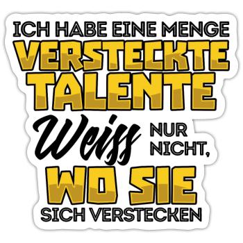 Lustig Witz Cool Statement - Sticker Größe S (10 x 10 cm) - Mattweiß - Vorne