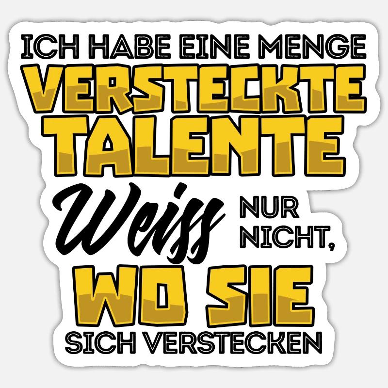Lustig Witz Cool Statement - Sticker Größe S (10 x 10 cm) - Mattweiß