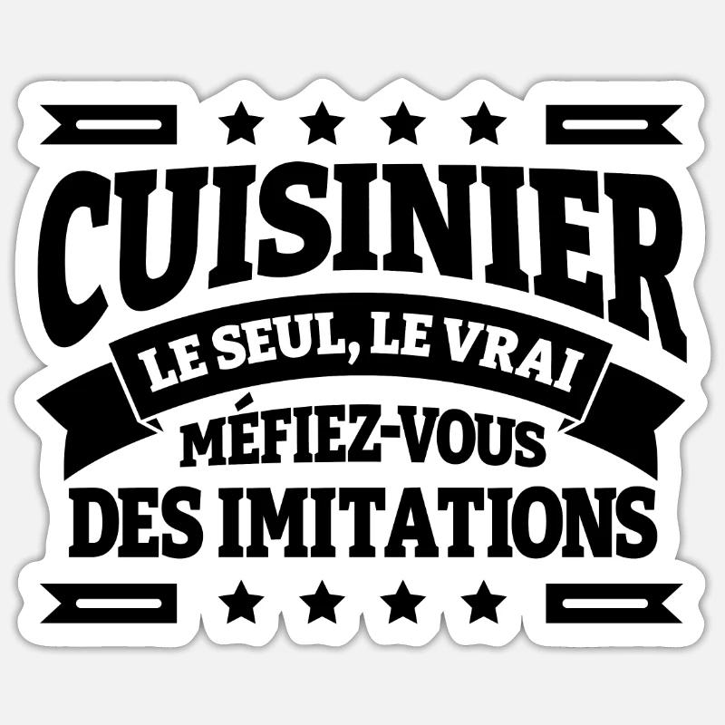 CUISINIER LE SEUL LE VRAI Sticker taille S (10 x 10 cm)