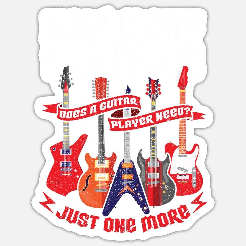 How Many Guitars Does A Guitar Player Need Gitarre - Sticker Größe S (10 x 10 cm) - Mattweiß