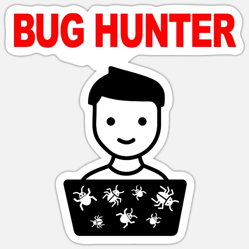 Bug Hunter, Software Testing, Programmer, IT, Bugs Sticker size S (10 x 10 cm)