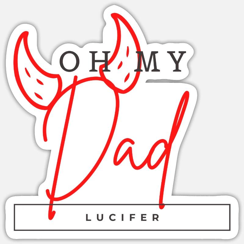 Oh my dad - Lucifer - Sticker taille S (10 x 10 cm) - blanc mat