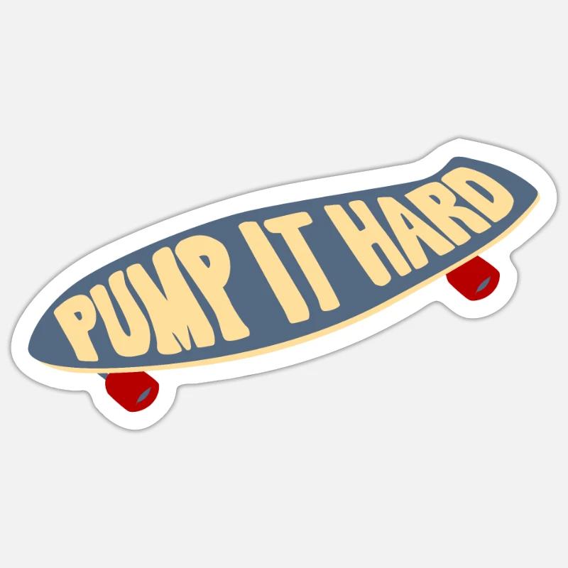 Surfskate Pump it hard Lustige Geschenkidee - Sticker Größe S (10 x 10 cm) - Mattweiß