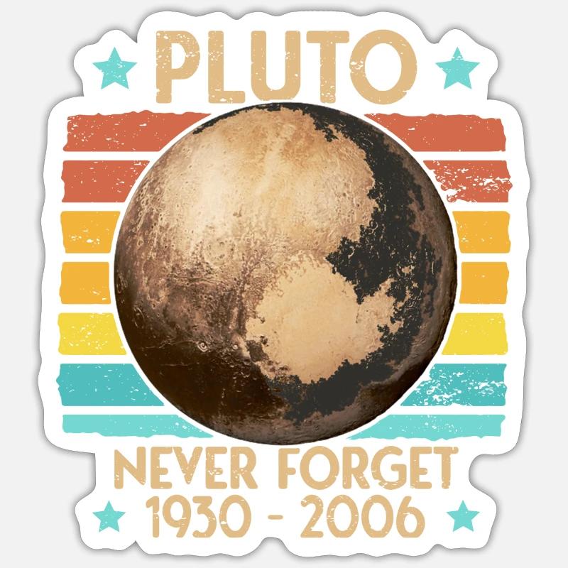 Pluto never forget - Sticker Größe S (10 x 10 cm) - Mattweiß