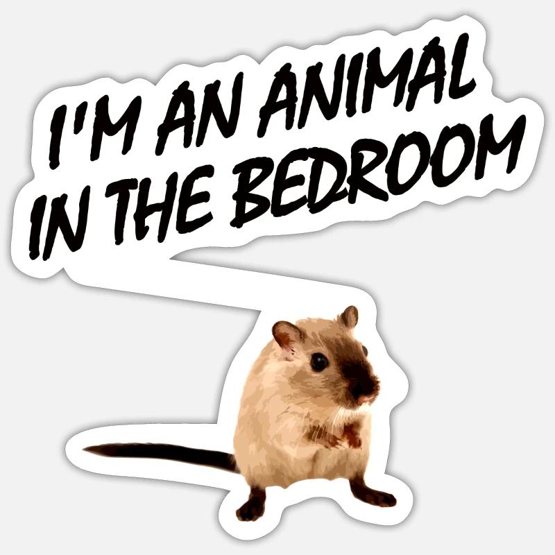 Ich bin ein Tier im Schlafzimmer - Sticker Größe S (10 x 10 cm) - Mattweiß