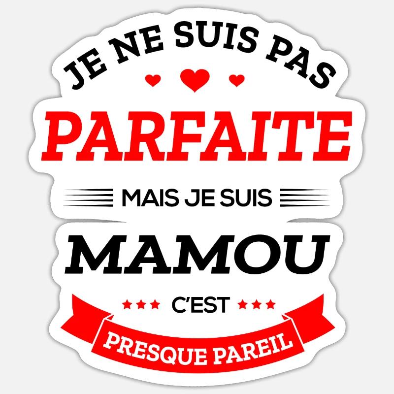 MAMOU PARFAITE - Sticker taille S (10 x 10 cm) - blanc mat
