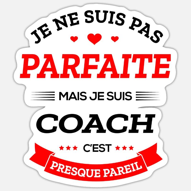 COACH PARFAITE - Sticker taille S (10 x 10 cm) - blanc mat