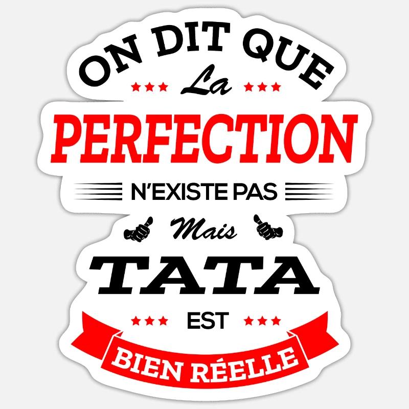TATA PARFAITE Sticker taille S (10 x 10 cm)