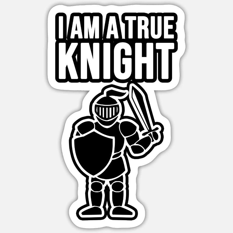 Ich bin ein wahrer Ritter - Sticker Größe S (10 x 10 cm) - Mattweiß