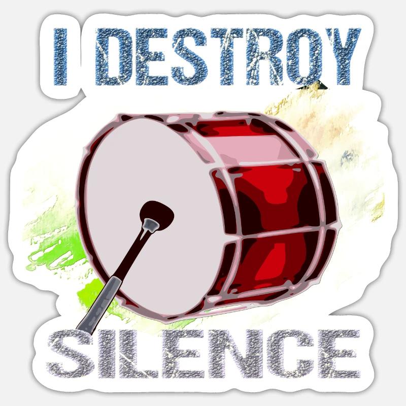 Bass Drum Kick Drum I Destroy Silence - Sticker taille S (10 x 10 cm) - blanc mat