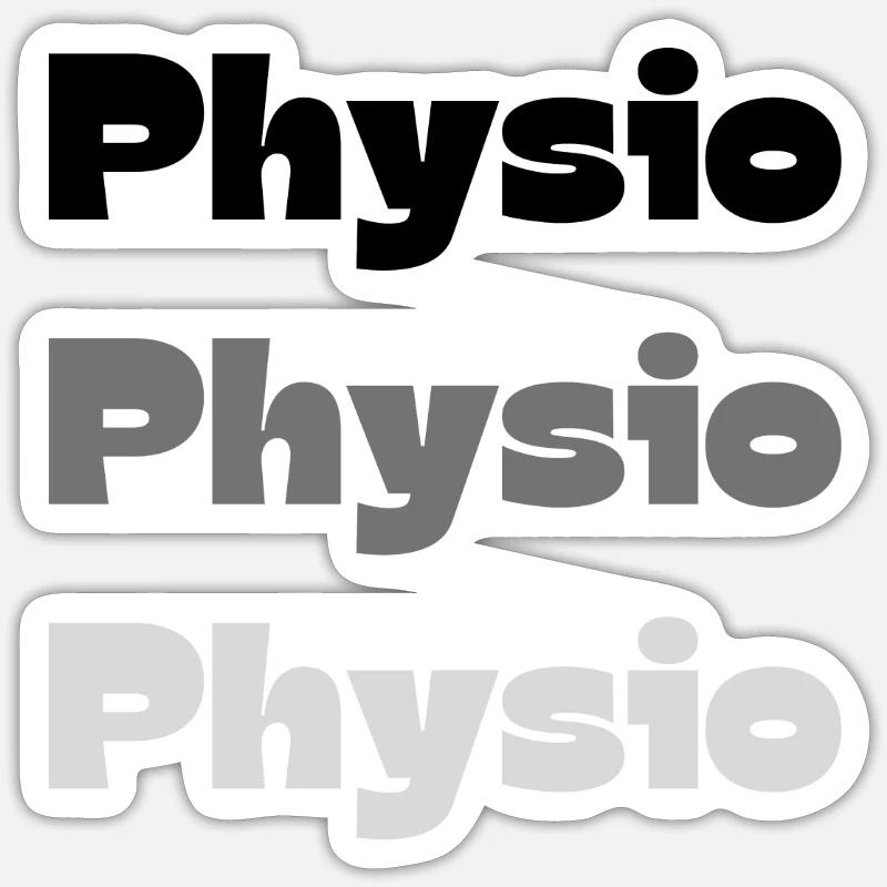 PHYSIO PHYSIO PHYSIO Physiotherapie Geschenkideen - Sticker Größe S (10 x 10 cm) - Mattweiß