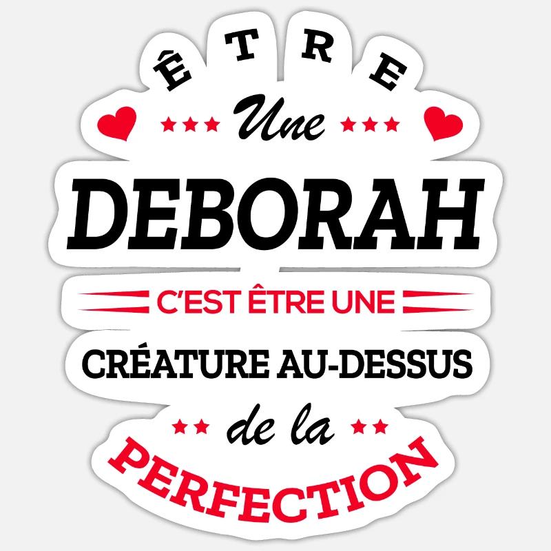 DEBORAH PARFAITE - NOM DEBORAH - Sticker taille S (10 x 10 cm) - blanc mat