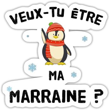 Veux tu etre ma marraine ? - Sticker taille S (10 x 10 cm) - blanc mat - Devant