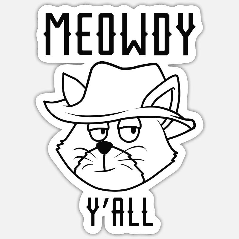 Meowdy Y’all - Sticker taille S (10 x 10 cm) - blanc mat