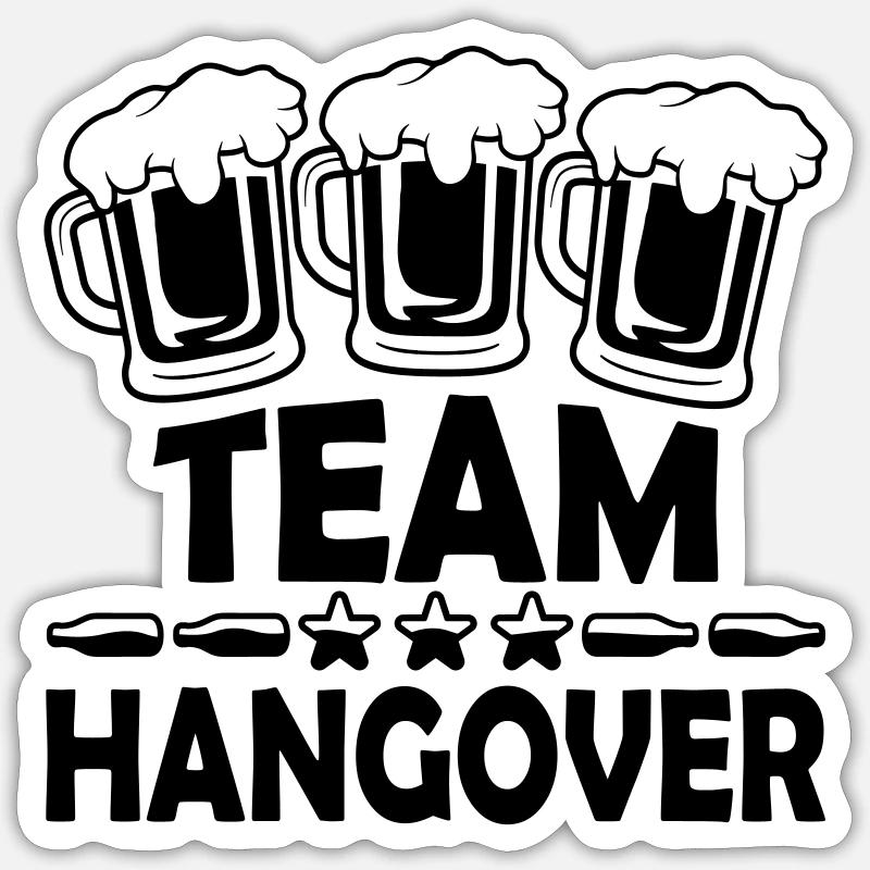 Hangover Team Alkohol - Sticker Größe S (10 x 10 cm) - Mattweiß