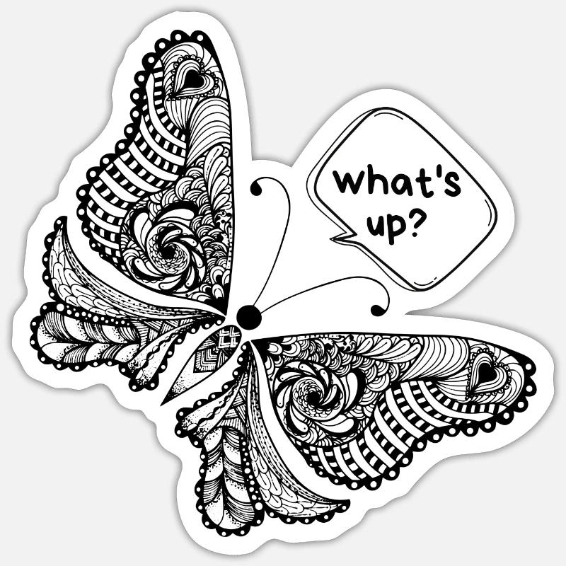 Interesting butterfly pattern saying What Is Sticker size S (10 x 10 cm)