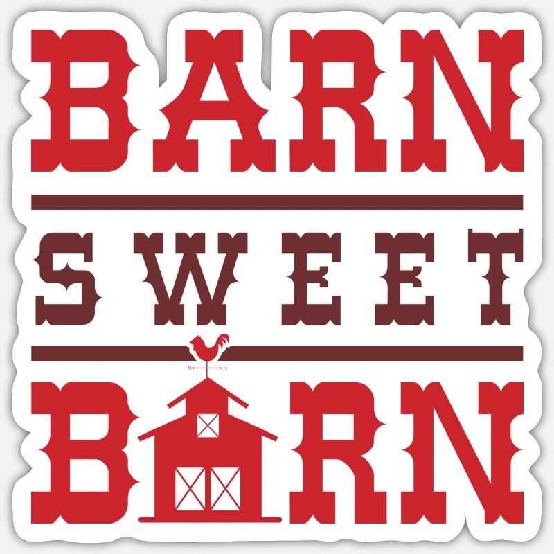 Barn Sweet Barn - Sticker Größe S (10 x 10 cm) - Mattweiß