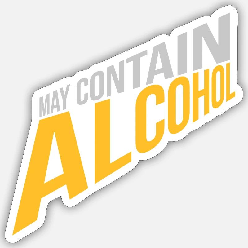 May contain alcohol Text - Sticker size S (10 x 10 cm) - white matte