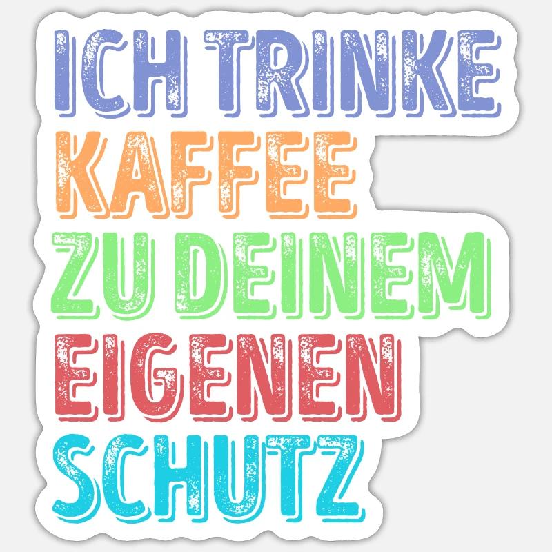 Kaffeeliebhaber Statement Kaffeetrinker Kaffee - Sticker Größe S (10 x 10 cm) - Mattweiß